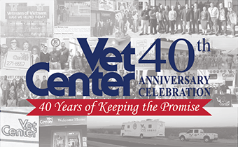 Celebrating Vet Centers 40th Anniversary